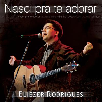 Nasci Pra Te Adorar's cover