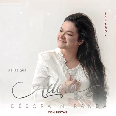 Quien Alaba Vive el Milagro By Débora Miranda's cover