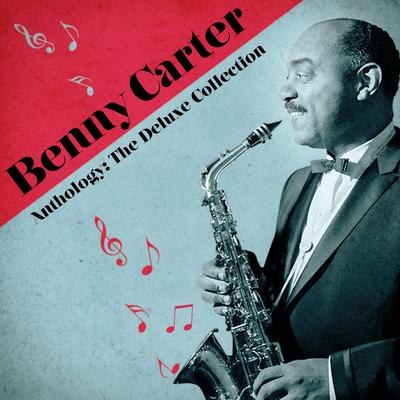 The Midnight Sun Will Never Set (Remastered) By Benny Carter's cover