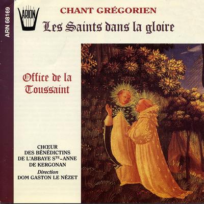 Messe de la toussaint : Graduel timete By Choeur des Bénédictins de l'Abbaye Sainte-Anne de Kergonan, Dom Gaston le Nézet's cover