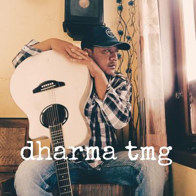 Dharma tmg's cover