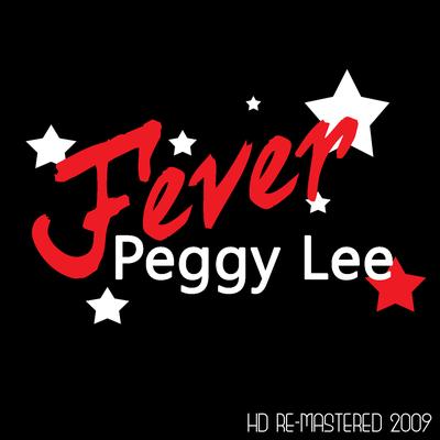 Fever By Peggy Lee's cover