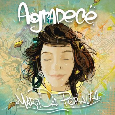 Agradece By Marina Peralta's cover