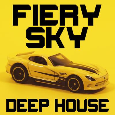 Fiery Sky (Deep House Remix) By Felix Za's cover
