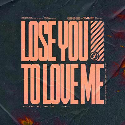 Lose You To Love Me By Airmow, VOG, Jae's cover