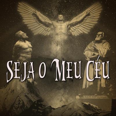 Seja o Meu Céu By Zé Ramalho, Robertinho de Recife's cover