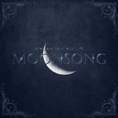 Moonsong By Adrian von Ziegler's cover
