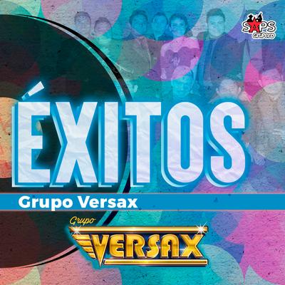 Ya No Vives en Mí By Grupo Versax, Bereni-C's cover