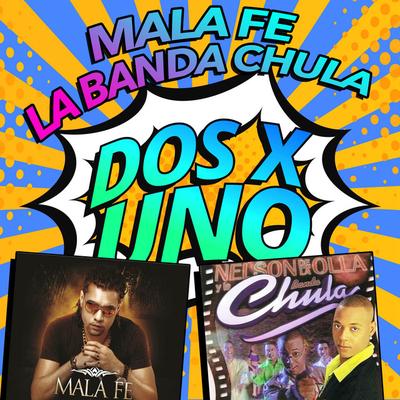 Nelson De La Olla y La Banda Chula's cover