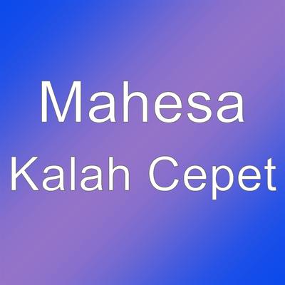 Kalah Cepet's cover