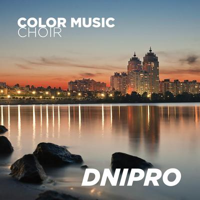 Dnipro By Color Music Choir's cover