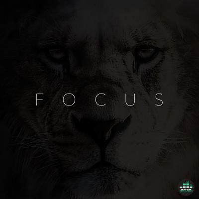 Focus (feat. Alpha) By Alpha, Fearless Motivation's cover