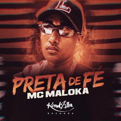 Preta de Fé By MC Maloka's cover