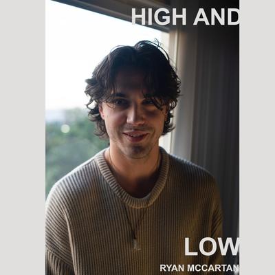 High and Low By Ryan McCartan's cover