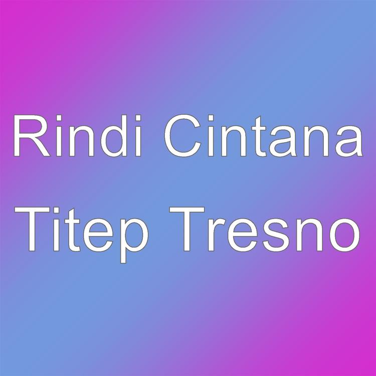 Rindi Cintana's avatar image