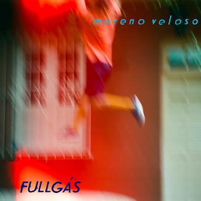 Fullgás By Moreno Veloso's cover