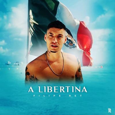 A Libertina By Filipe Ret, Mãolee's cover