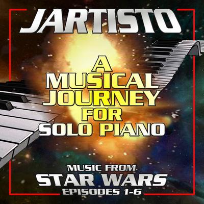 A Musical Journey for Solo Piano: Music from Star Wars Episodes 1-6's cover