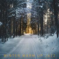 Winter Warm Up Jazz's avatar cover