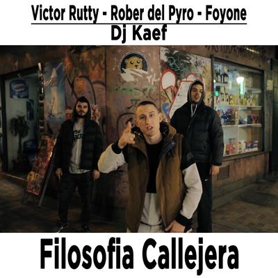 Victor Rutty, Rober del Pyro & DJ Kaef feat. Foyone's cover