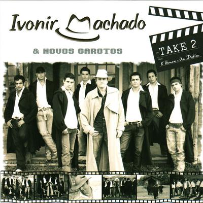 Ivonir Machado & Novos Garotos's cover