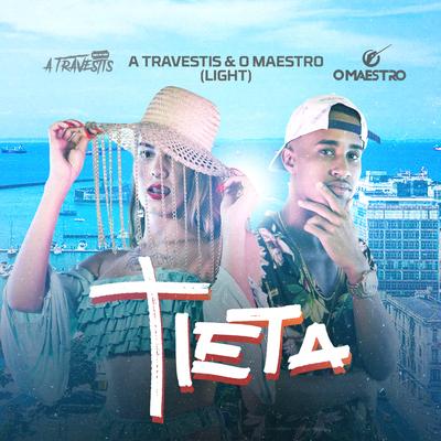 Tieta (Versão Light) By A Travestis, O Maestro's cover