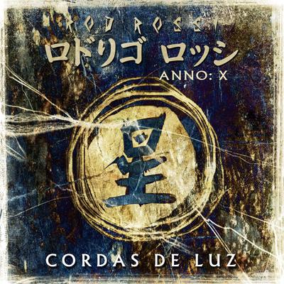 Cordas de Luz By Rod Rossi's cover