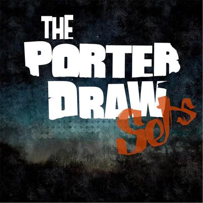 The Porter Draw's cover
