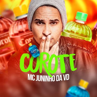 Corote By MC Juninho da VD's cover