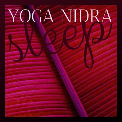 Yoga Nidra Sleep - New Age Meditation Music's cover