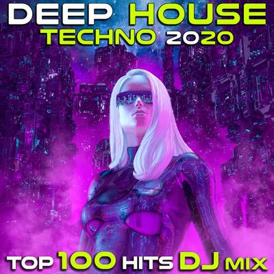 Deep House Techno 2020 Top 100 Hits (2 Hr DJ Mix) By DoctorSpook, DJ Acid Hard House, Various Artists's cover