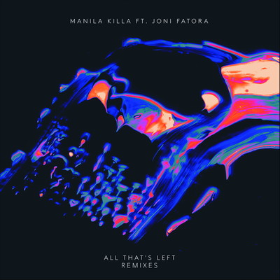 All That’s Left (Yung Wall Street Remix) By Manila Killa, Joni Fatora's cover