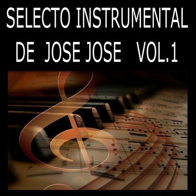 Selecto Instrumental de Jose Jose's cover