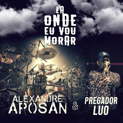 Lá Onde Eu Vou Morar (Ao Vivo)'s cover