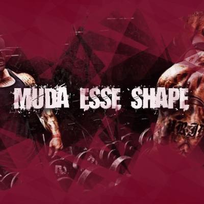 Muda Esse Shape By Guru's cover