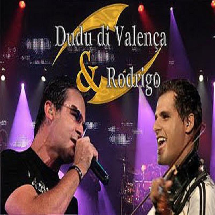 Dudu di Valença e Rodrigo's avatar image