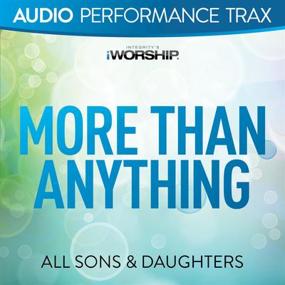 More Than Anything [Audio Performance Trax]'s cover