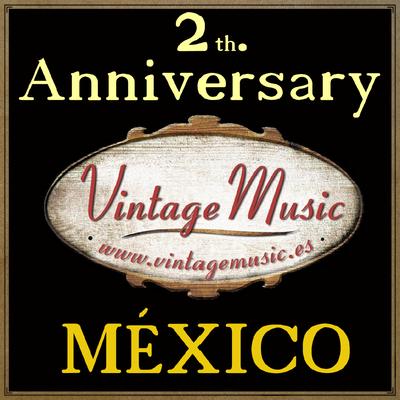 2th. Anniversary Vintage Music: México's cover