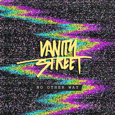 This Is the Life By Vanity Street's cover