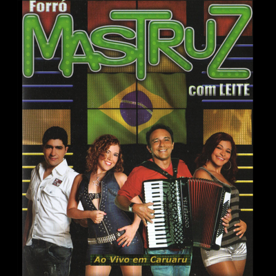 Doce Aventura / Identidade / Coragem Pra Falar (Ao Vivo) By Mastruz Com Leite's cover