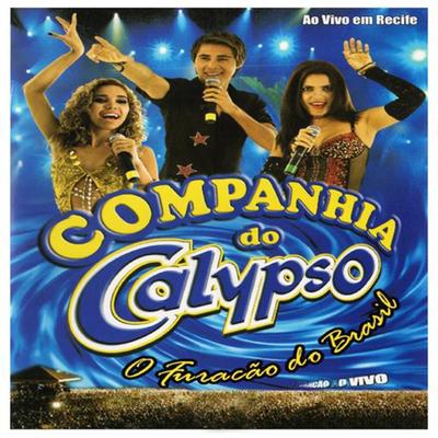 Nas Ondas do Radio (Ao Vivo) By Companhia do Calypso's cover