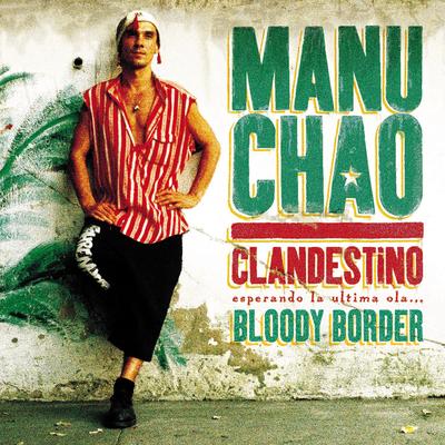 Clandestino / Bloody Border's cover