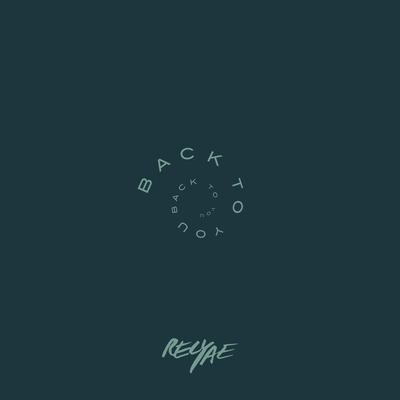 Back to You By Relyae's cover