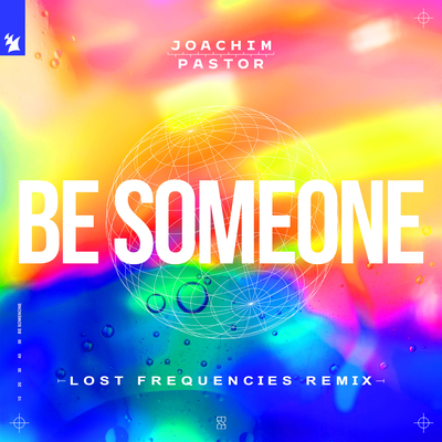 Be Someone (Lost Frequencies Remix) By Joachim Pastor, EKE's cover