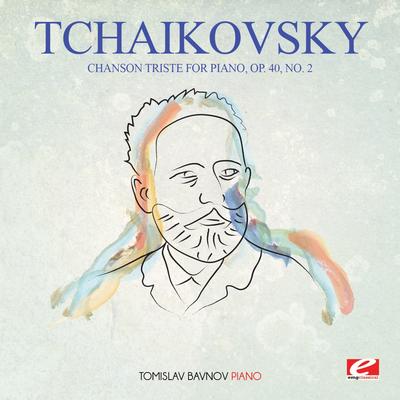 Chanson Triste for Piano, Op. 40, No. 2 By Tomislav Bavnov's cover