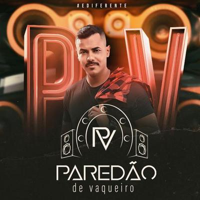 Paredão de Vaqueiro's cover