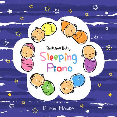 Bedtime Baby - Sleeping Piano's cover