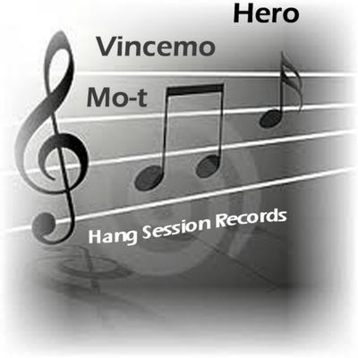 Hero By Vincemo & Mo-t's cover