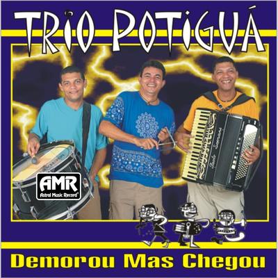 Minhas Desculpas By Trio Potiguá's cover