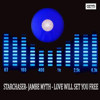 Love Will Set You Free (Jambe Myth) By Starchaser's cover